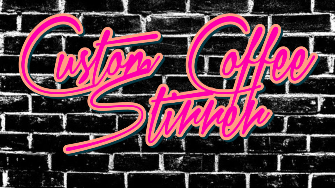 CUSTOM COFFEE STIRRER